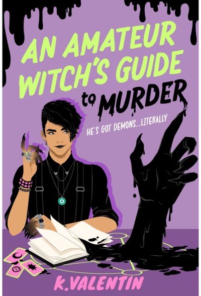 Amateur Witchs Guide to Murder: A Novel