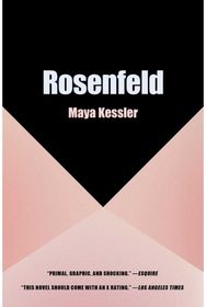 Rosenfeld: A Novel
