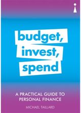 Practical Guide to Budget, Invest,
