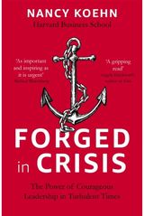 Forged in Crisis The Power of