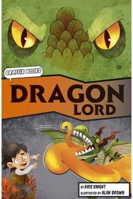 Dragon Lord (Graphic Reluctant Reader)