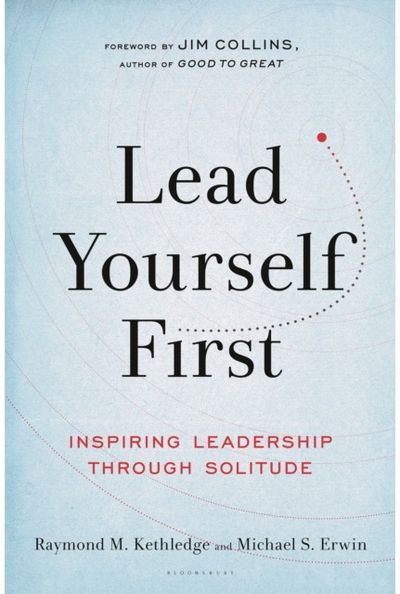 Lead Yourself First Inspiring Leadership