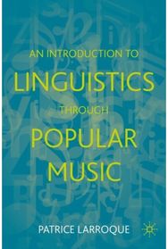 Introduction to Linguistics through Popular Music