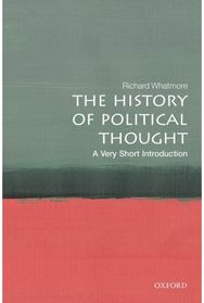 History of Political Thought: A Very Short Introduction A Very Short Introduction