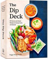 Dip Deck: Recipe Cards: 50 Savory and Sweet Recipes to Scoop, Dunk, and Spread