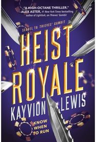 Heist Royale: Thieves' Gambit, Book 2