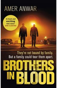 Brothers in Blood: Winner of the Crime Writers' Association Debut Dagger Winner of the Crime Writers' Association Debut Dagger