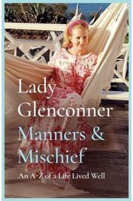 Manners and Mischief: An A–Z of Royal Tales and Surprising Wisdom from Princess Margaret's Lady in Waiting