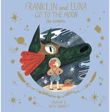 Franklin and Luna Go