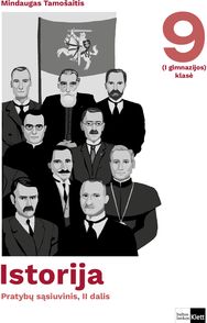 Istorija. Pratybų sąsiuvinis 9 (I gimnazijos) klasei, II dalis