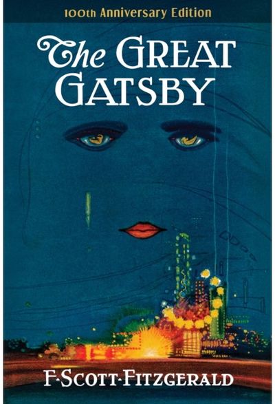 Great Gatsby: 100th Anniversary Edition (The Original 1925 Classic)