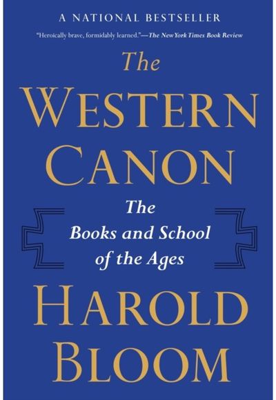 Western Canon: The Books and School of the Ages