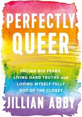 Perfectly Queer Facing Big Fears,