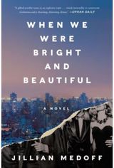 When We Were Bright A Novel