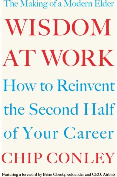Wisdom at Work The Making of a