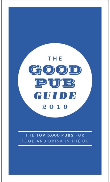 Good Pub Guide 2019