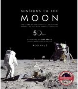 Missions to the Moon The Story of Man's