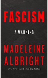 Fascism: A Warning A Warning