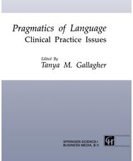 Pragmatics of Language: Clinical Practice Issues