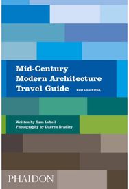 Mid-Century Modern Architecture Travel Guide: East Coast USA East Coast USA