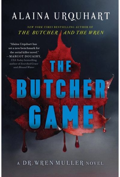 Butcher Game A Dr. Wren Muller