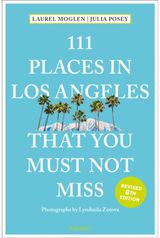 111 Places in Los Angeles That You Must Not Miss