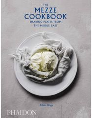 Mezze Cookbook: Sharing Plates from the Middle East