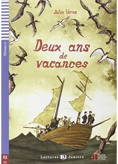 Teen ELI Readers - French: Deux ans de vacances + downloadable audio
