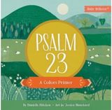 Psalm 23 A Colors Primer