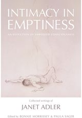 Intimacy in Emptiness: An Evolution of Embodied Consciousness