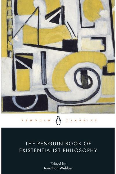 Penguin Book of Existentialist Philosophy