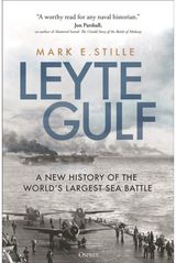 Leyte Gulf A New History of the