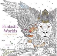 Fantastic Worlds Coloring Book