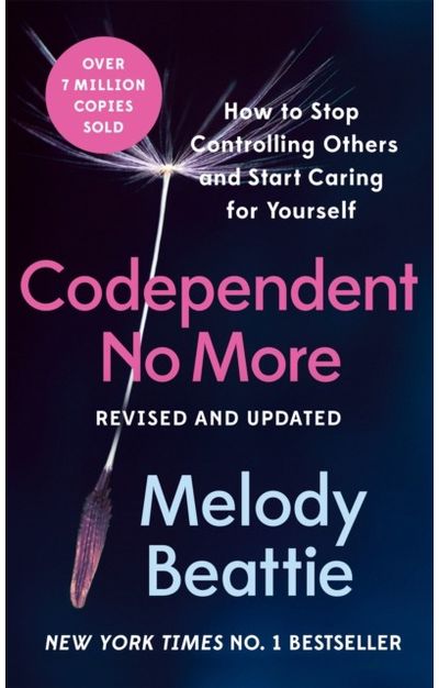Codependent No More How to Stop
