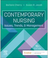 Contemporary Nursing: Issues, Trends, and Management