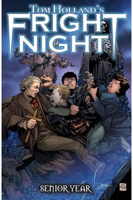 Tom Hollands Fright Night: Senior Year