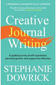 Creative Journal Writing: A guided journey of self-expression, personal growth, and supportive reflection