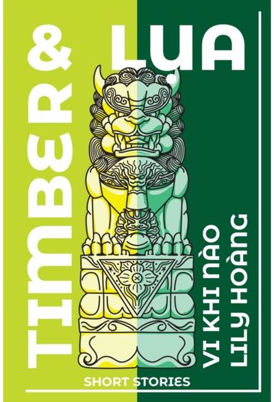 Timber and Lua: Stories