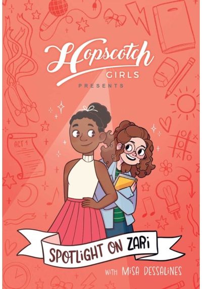 Hopscotch Girls Presents: Spotlight on Zari (Volume 3)