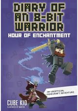 Diary of an 8-Bit Warrior: Hour of Enchantment