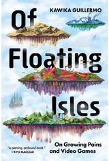 Of Floating Isles: On Growing Pains and Video Games
