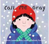 Call Me Gray