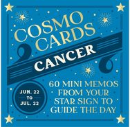 Cosmo Cards: Cancer: 60 Mini Memos from Your Star Sign to Guide the Day