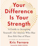 Your Difference Is A Guide to Accepting