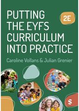 Putting the EYFS Curriculum into Practice