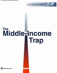 World Development Report 2024: The Middle-Income Trap