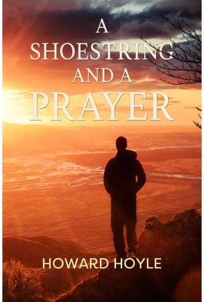 Shoestring and a Prayer
