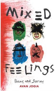 Mixed Feelings: Poems and Stories Poems and Stories