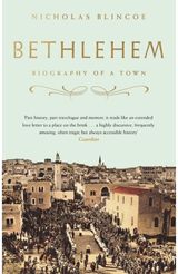 Bethlehem Biography of a Town