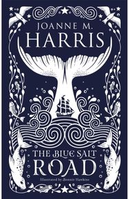 Blue Salt Road: A modern fairytale novella from the Sunday Times top-ten bestselling author novella from the Sunday Times top-ten bestselling author